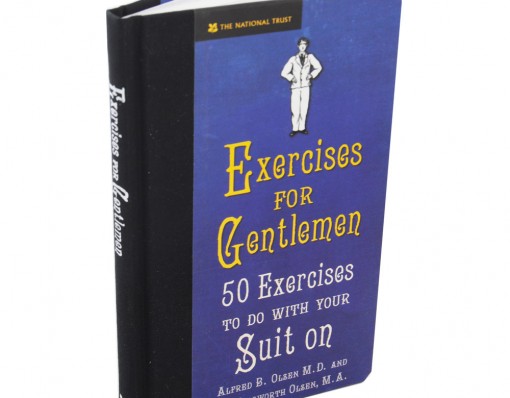 Exercises for Gentlemen